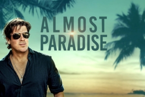 almost paradise 1596931783 300x200 - Almost Paradise -